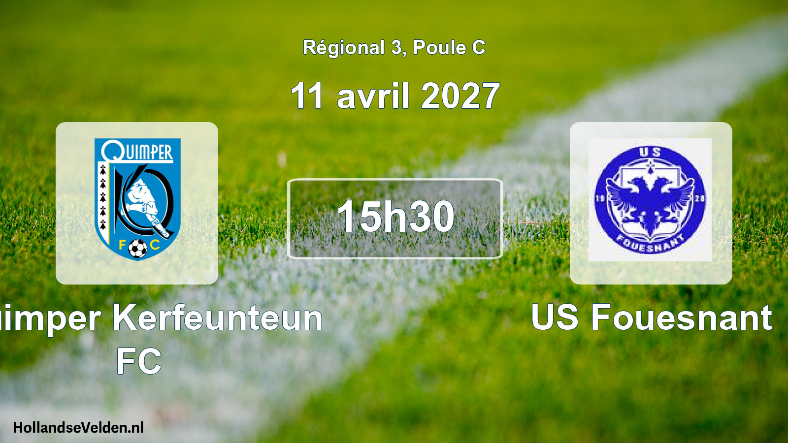Geplande wedstrijd: Quimper Kerfeunteun FC - US Fouesnant (11 april 2027)