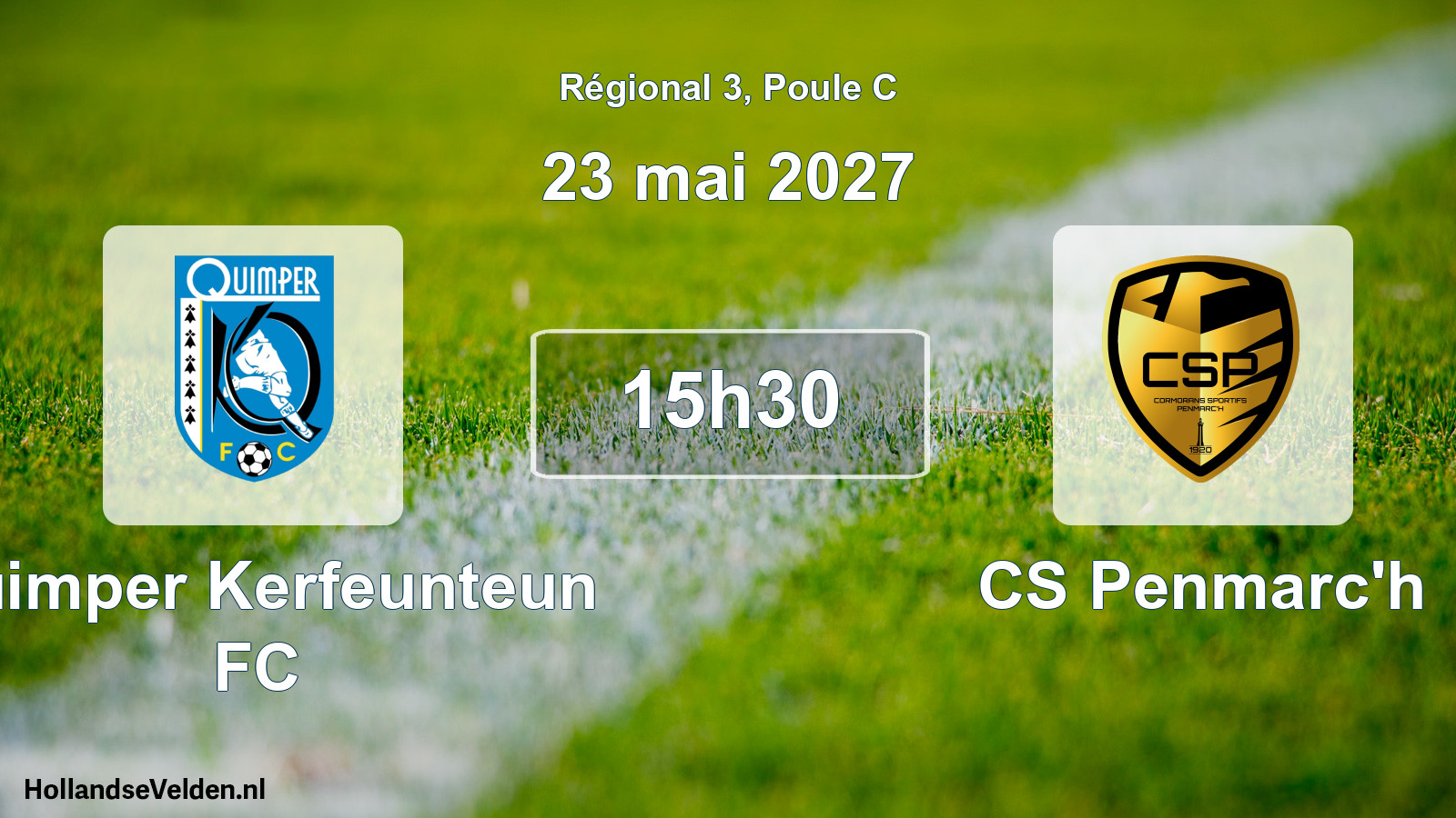 Scheduled Match: Quimper Kerfeunteun FC - CS Penmarc'h (23 May 2027)