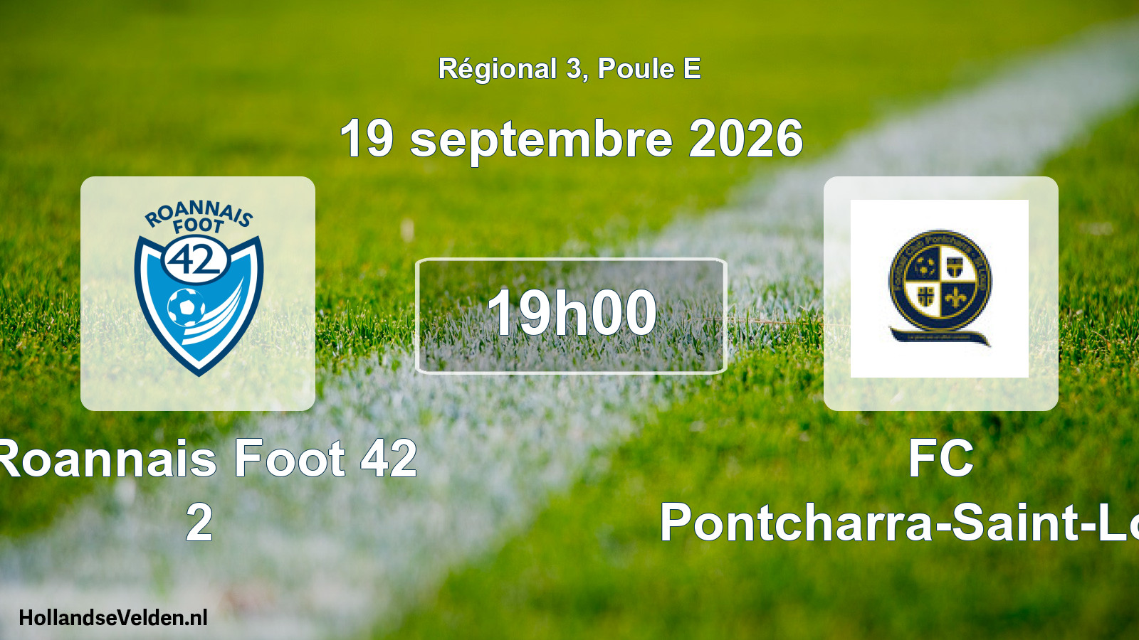 Match programmé: Roannais Foot 42 2 - FC Pontcharra-Saint-Loup (19 septembre 2026)
