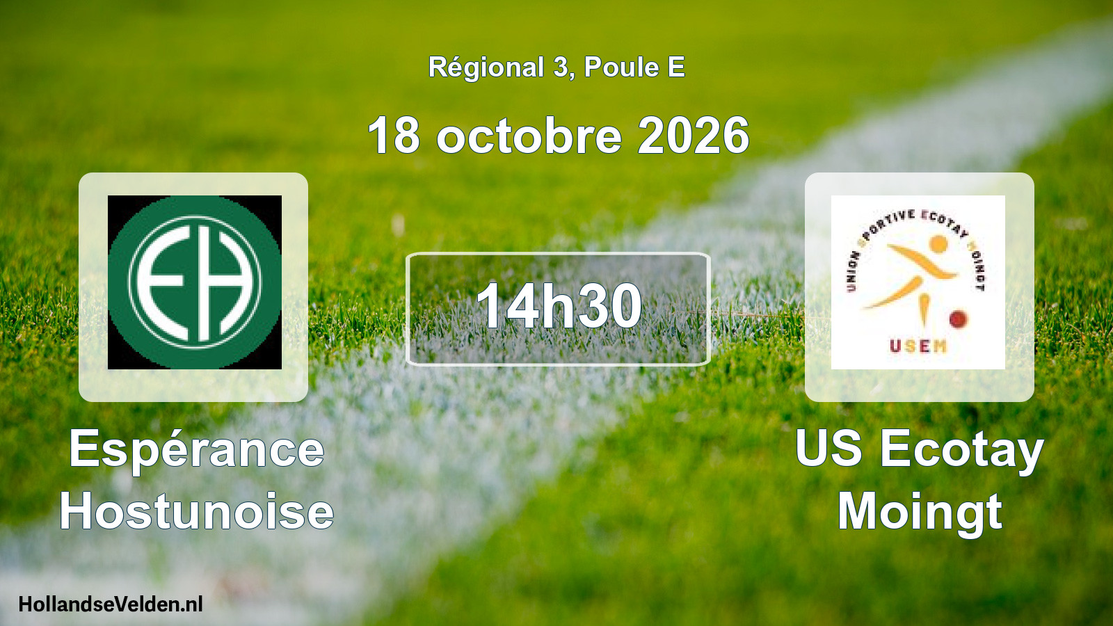 Scheduled Match: Espérance Hostunoise - US Ecotay Moingt (18 October 2026)
