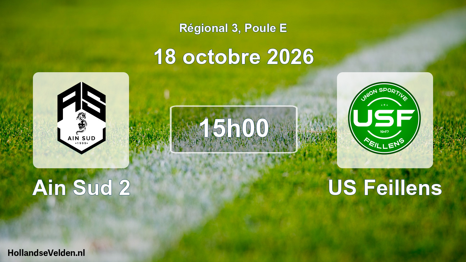 Match programmé: Ain Sud 2 - US Feillens (18 octobre 2026)