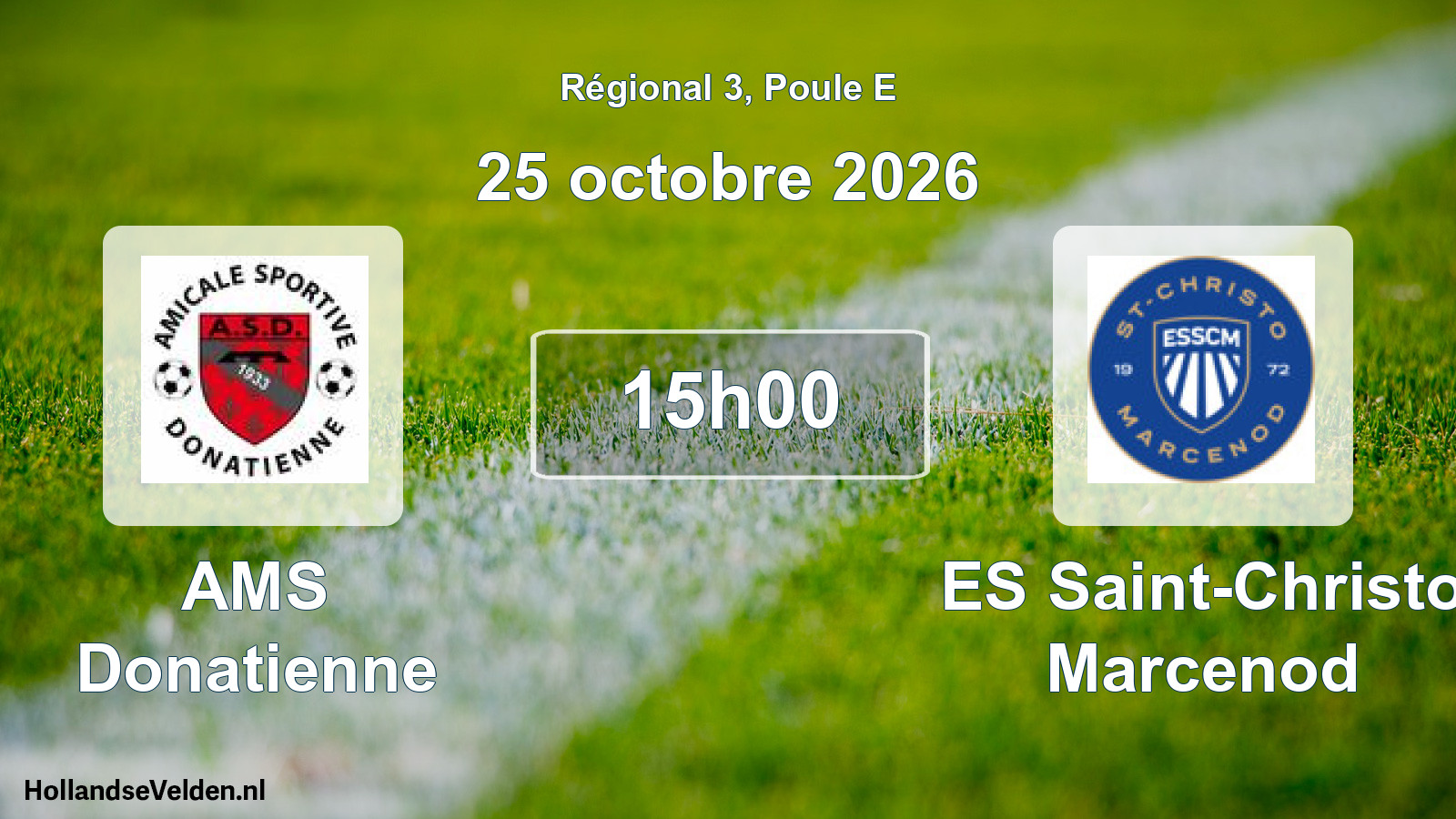 Match programmé: AMS Donatienne - ES Saint-Christo Marcenod (25 octobre 2026)