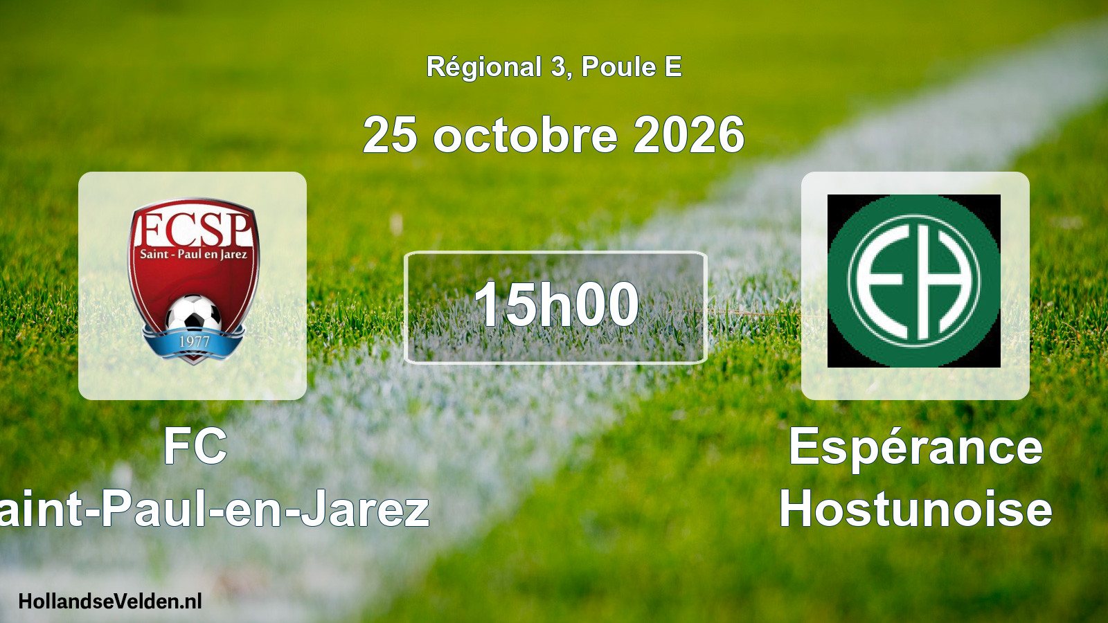 Match programmé: FC Saint-Paul-en-Jarez - Espérance Hostunoise (25 octobre 2026)