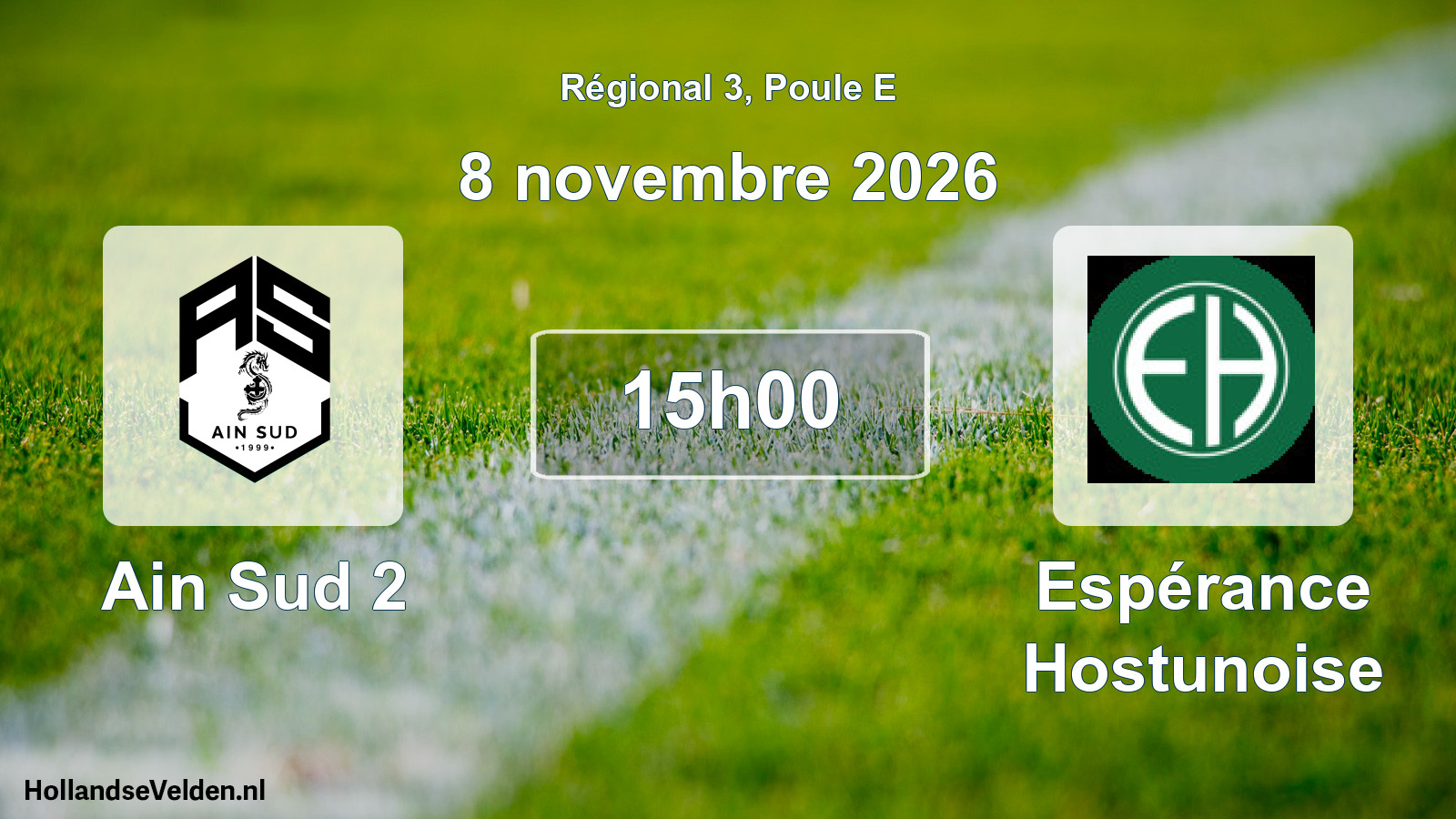 Scheduled Match: Ain Sud 2 - Espérance Hostunoise (8 November 2026)