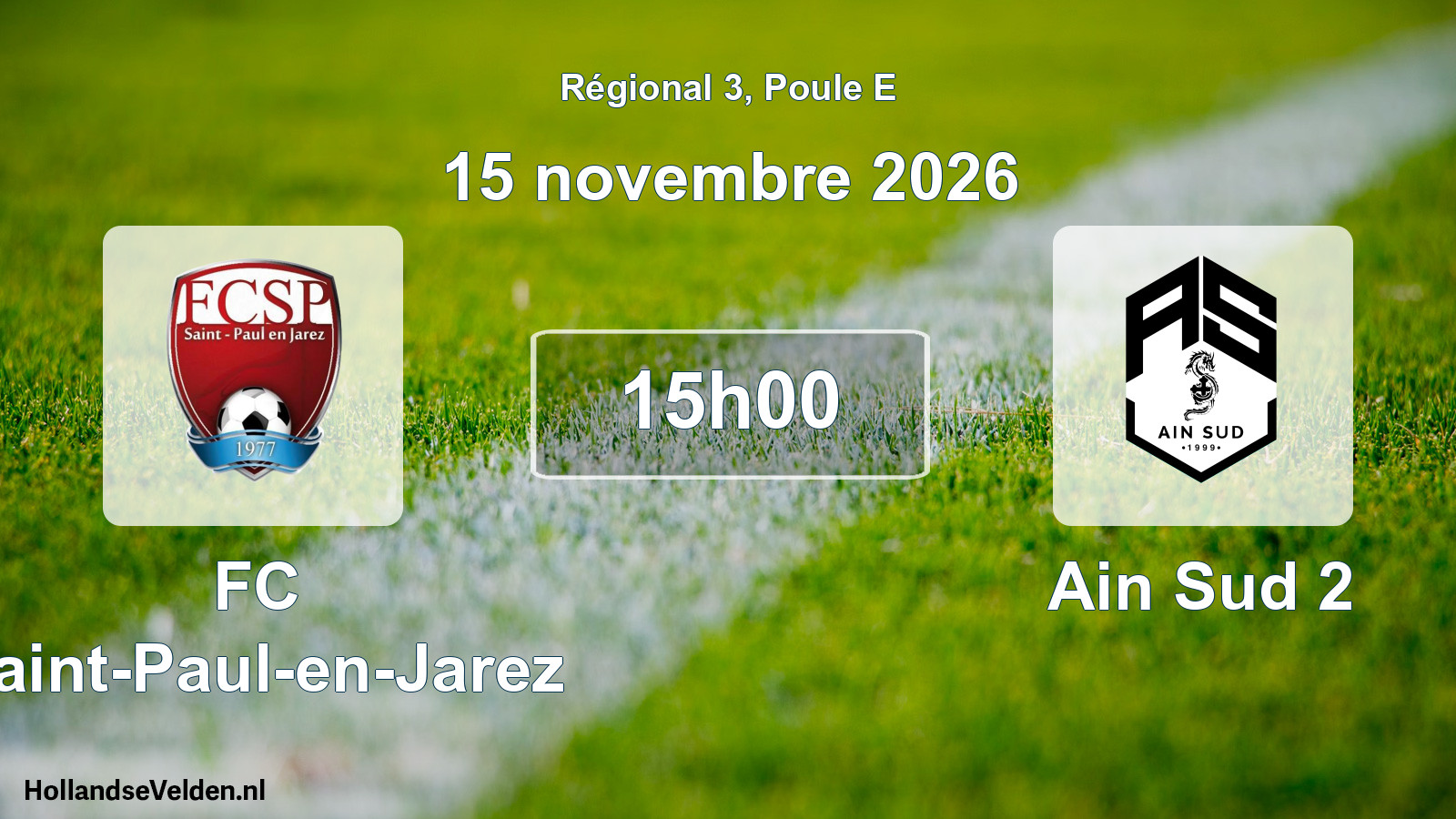 Scheduled Match: FC Saint-Paul-en-Jarez - Ain Sud 2 (15 November 2026)
