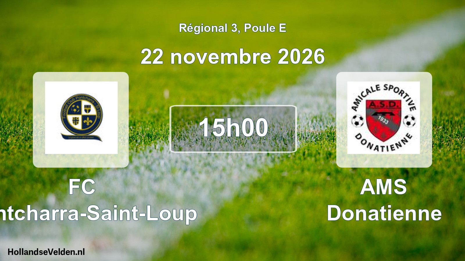 Match programmé: FC Pontcharra-Saint-Loup - AMS Donatienne (22 novembre 2026)