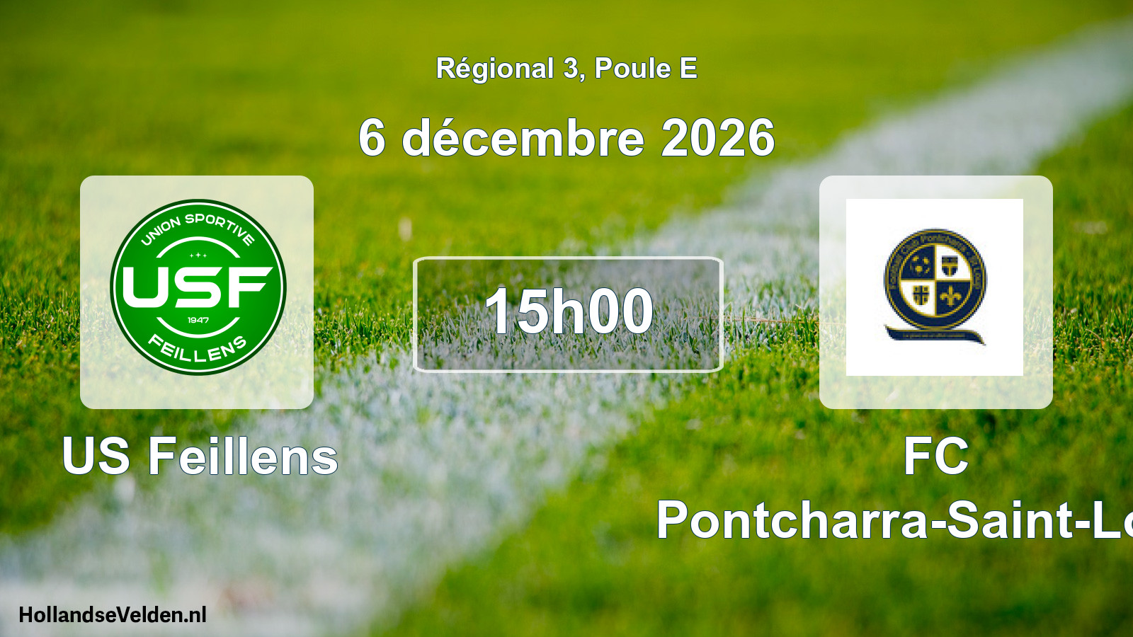 Match programmé: US Feillens - FC Pontcharra-Saint-Loup (6 décembre 2026)