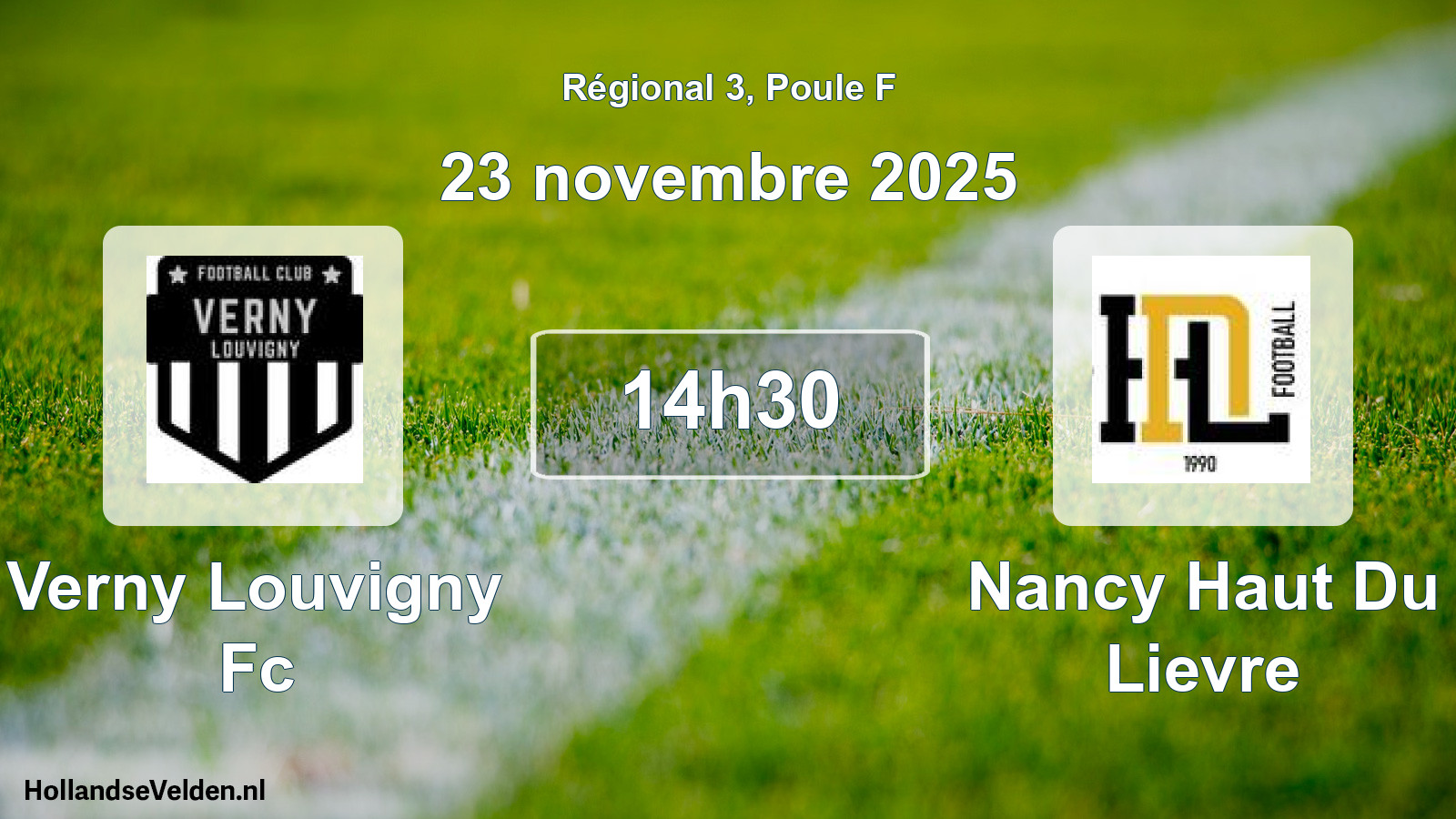 Geplande wedstrijd: Verny Louvigny Fc - Nancy Haut Du Lievre (23 novembre 2025)