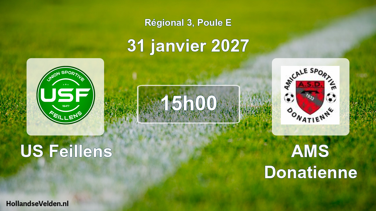 Scheduled Match: US Feillens - AMS Donatienne (31 January 2027)