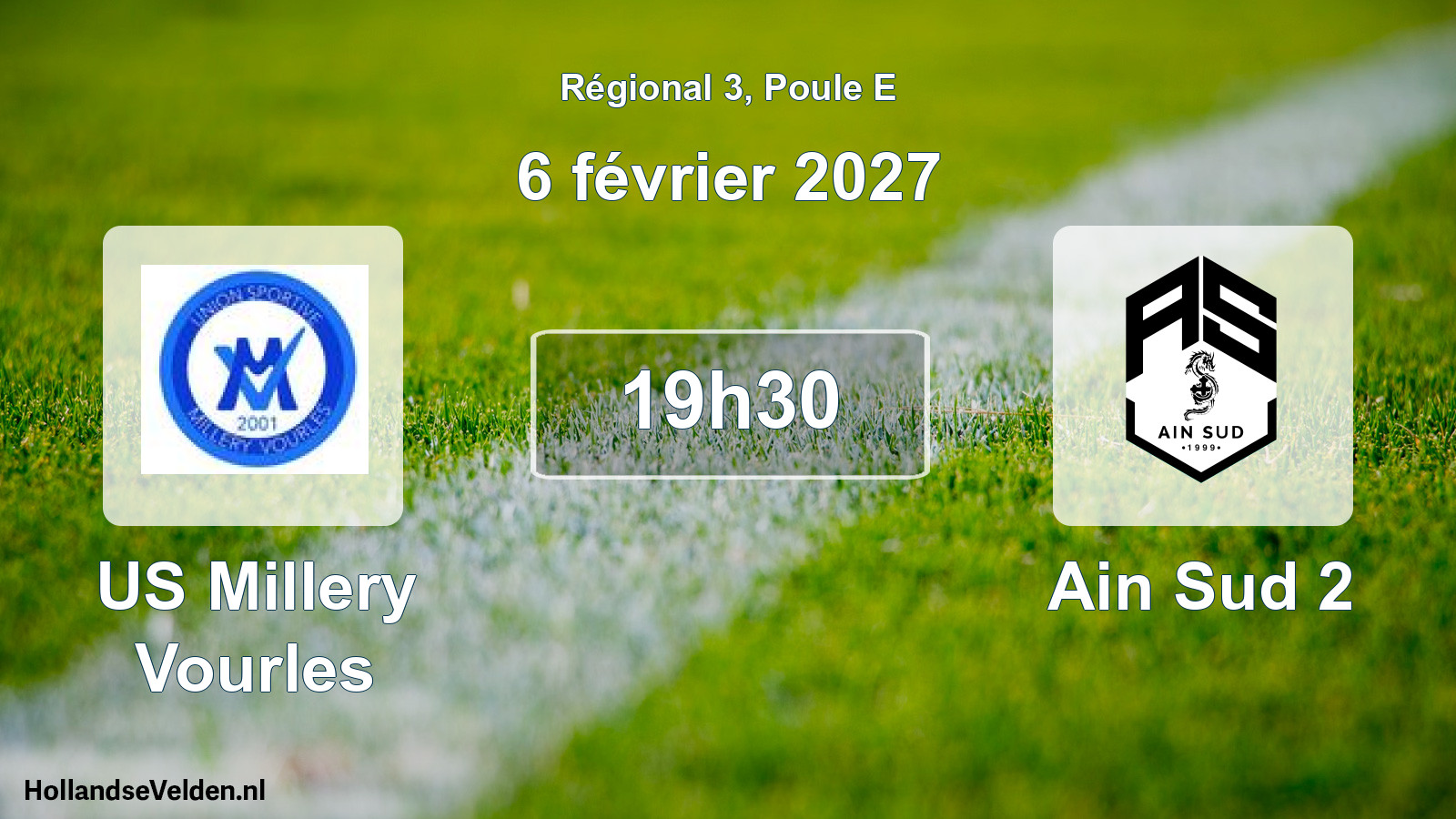 Scheduled Match: US Millery Vourles - Ain Sud 2 (6 February 2027)