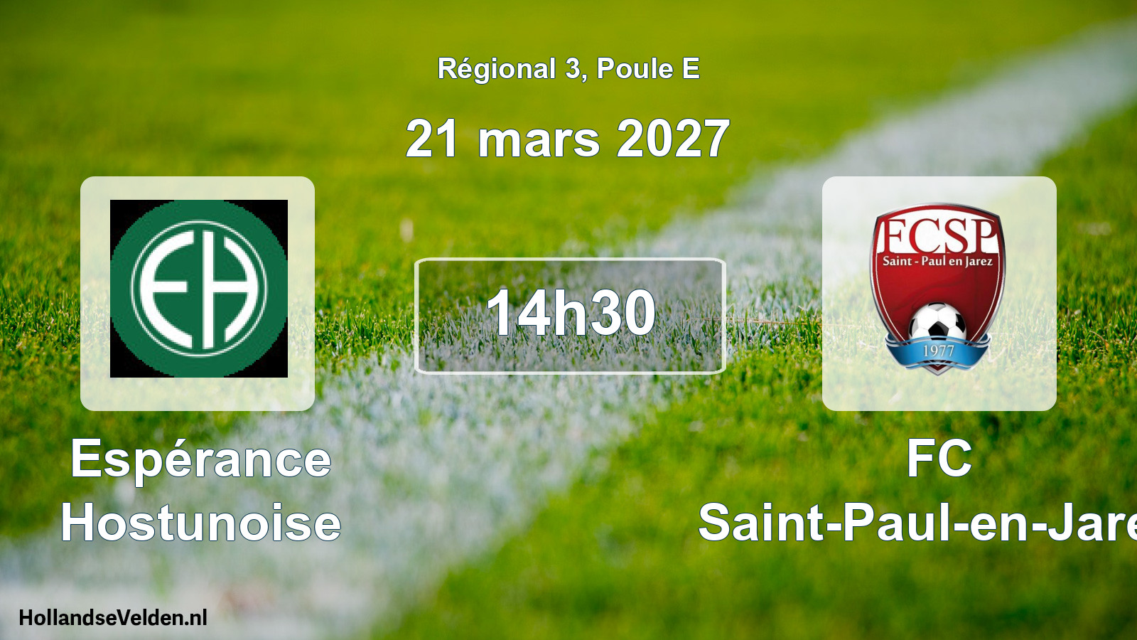 Match programmé: Espérance Hostunoise - FC Saint-Paul-en-Jarez (21 mars 2027)