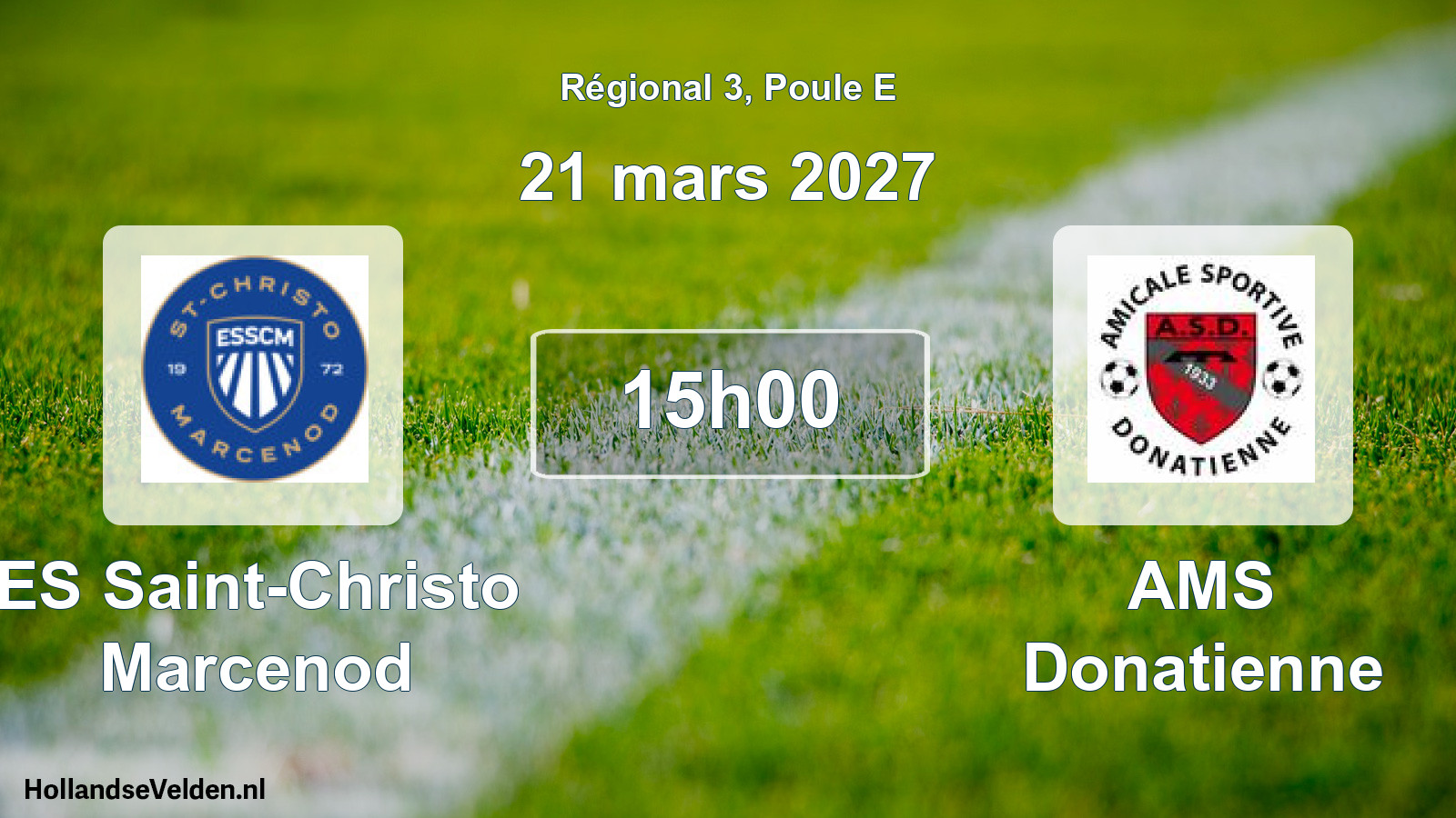Match programmé: ES Saint-Christo Marcenod - AMS Donatienne (21 mars 2027)