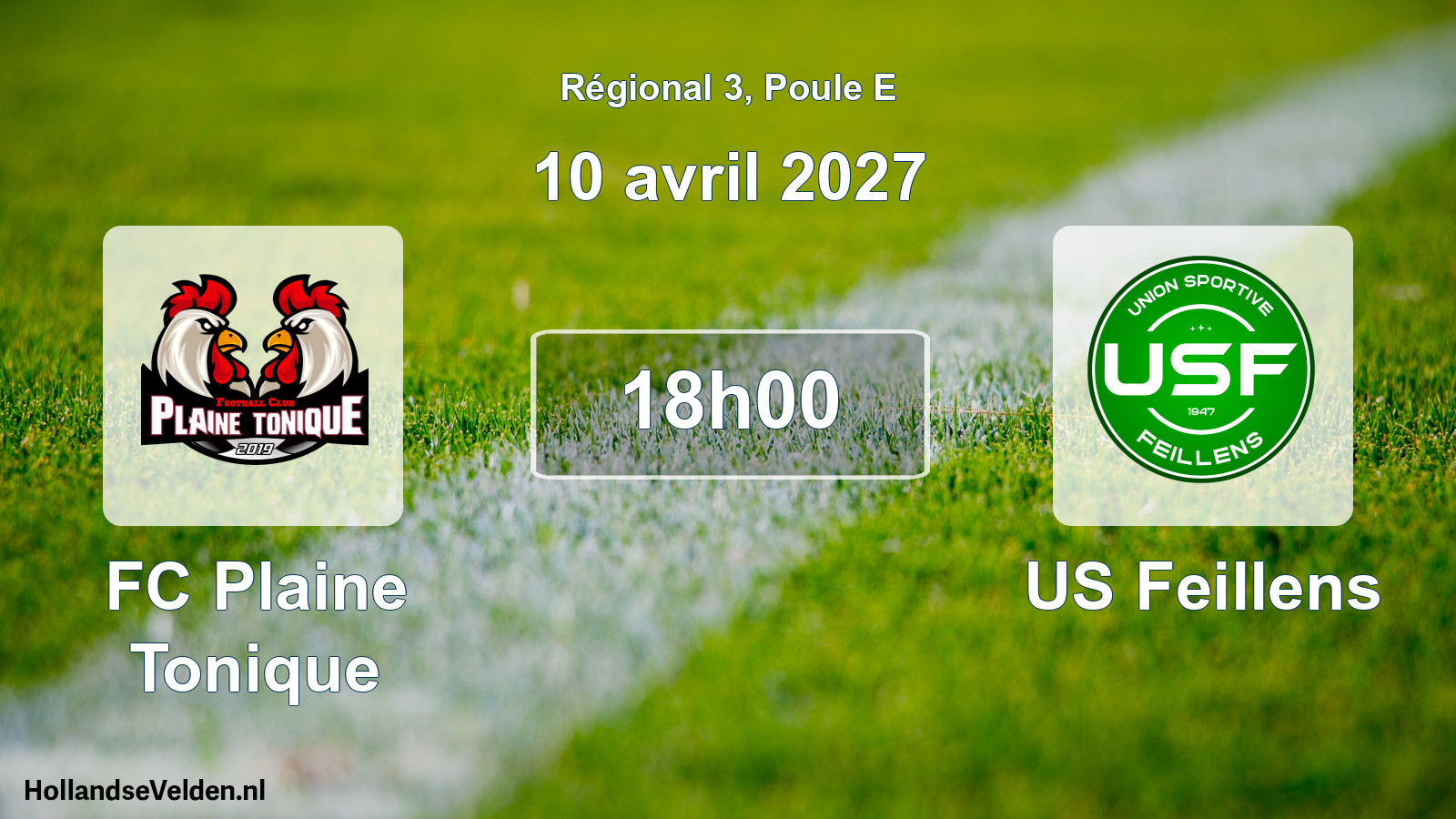 Match programmé: FC Plaine Tonique - US Feillens (10 avril 2027)