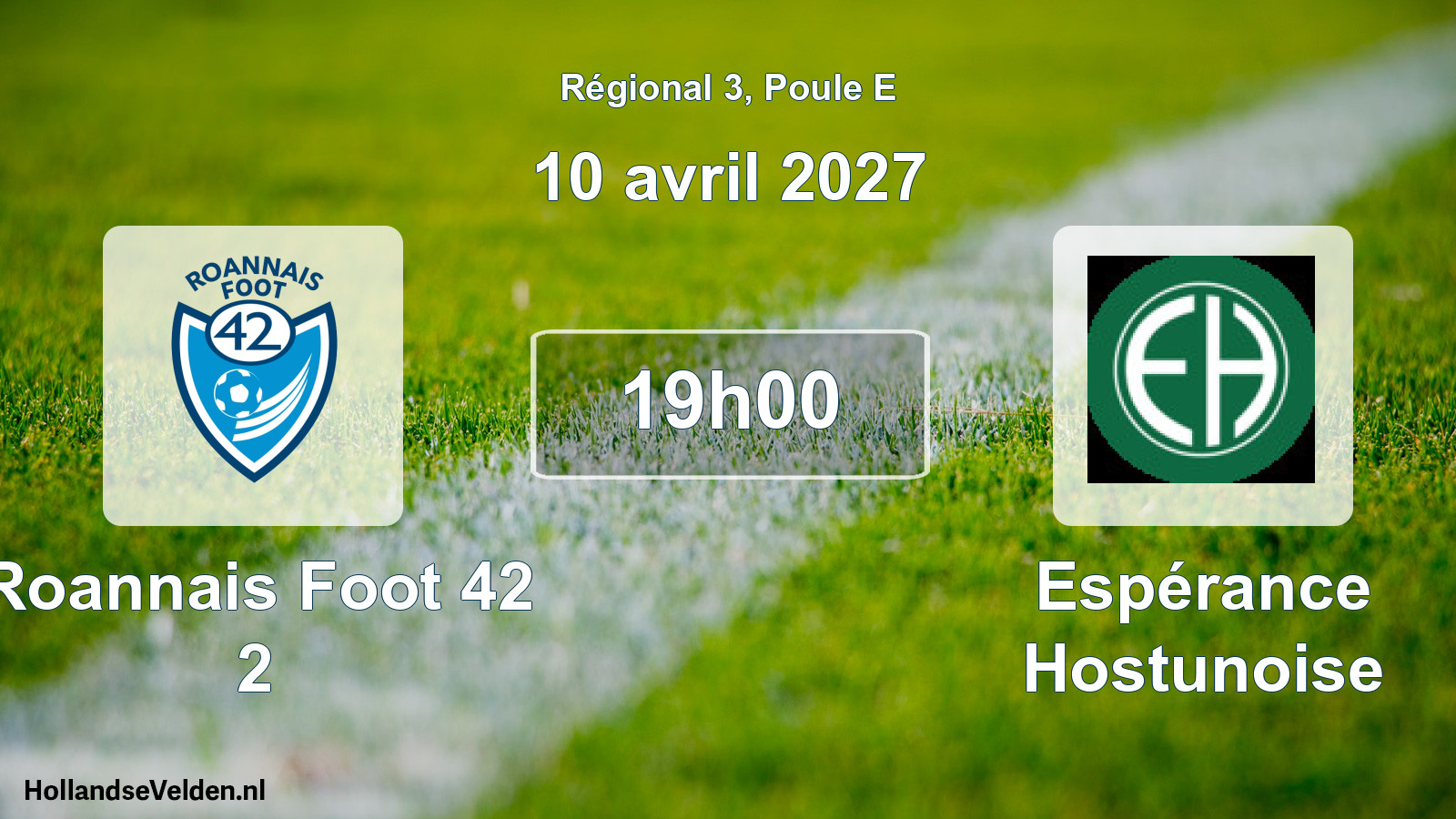 Scheduled Match: Roannais Foot 42 2 - Espérance Hostunoise (10 April 2027)