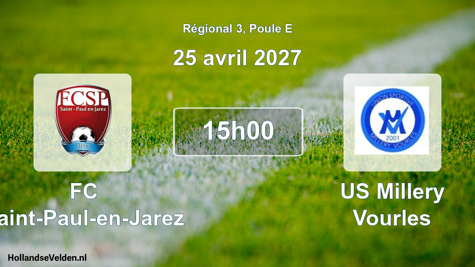 Match programmé: FC Saint-Paul-en-Jarez - US Millery Vourles (25 avril 2027)