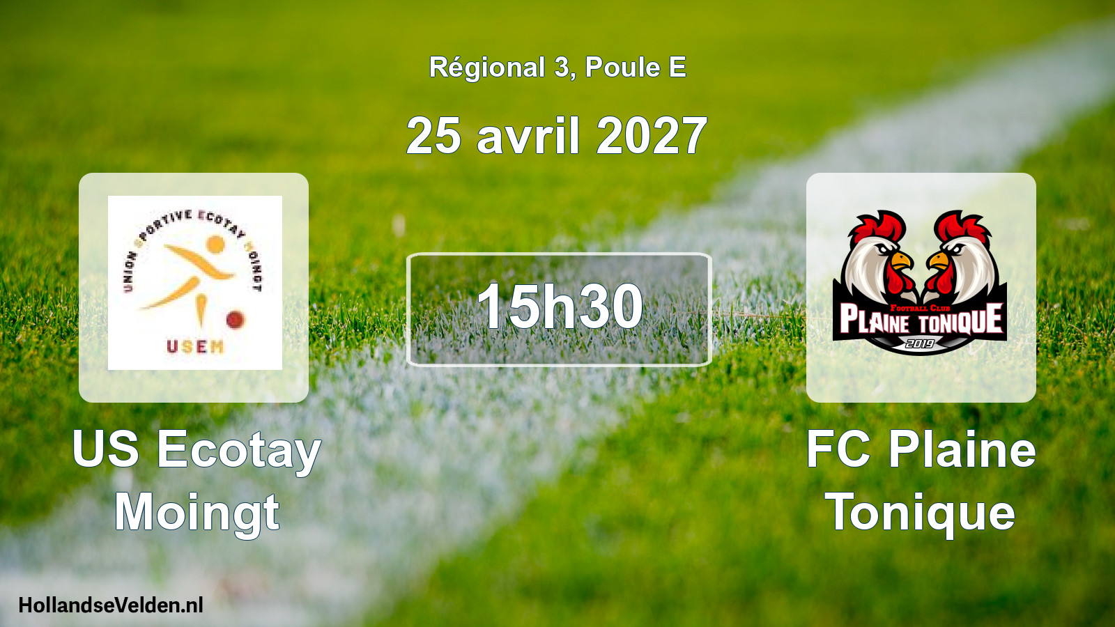 Scheduled Match: US Ecotay Moingt - FC Plaine Tonique (25 April 2027)