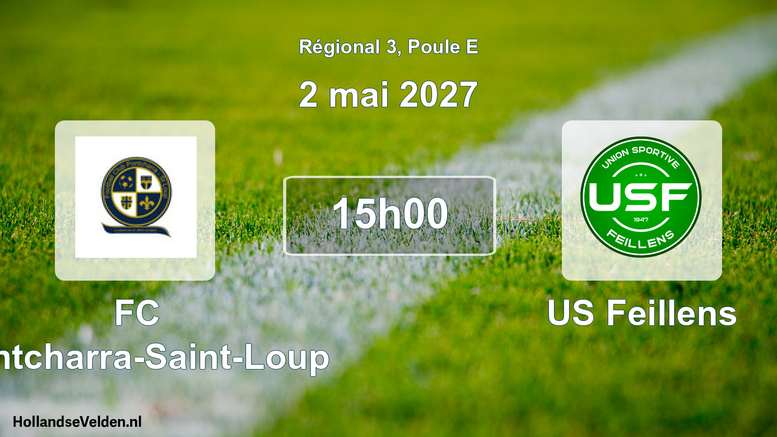 Match programmé: FC Pontcharra-Saint-Loup - US Feillens (2 mai 2027)