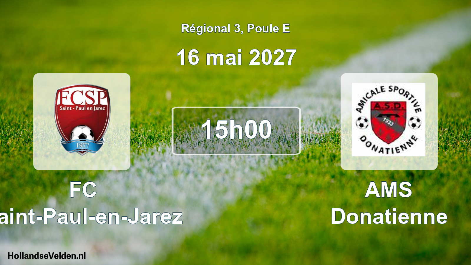 Scheduled Match: FC Saint-Paul-en-Jarez - AMS Donatienne (16 May 2027)