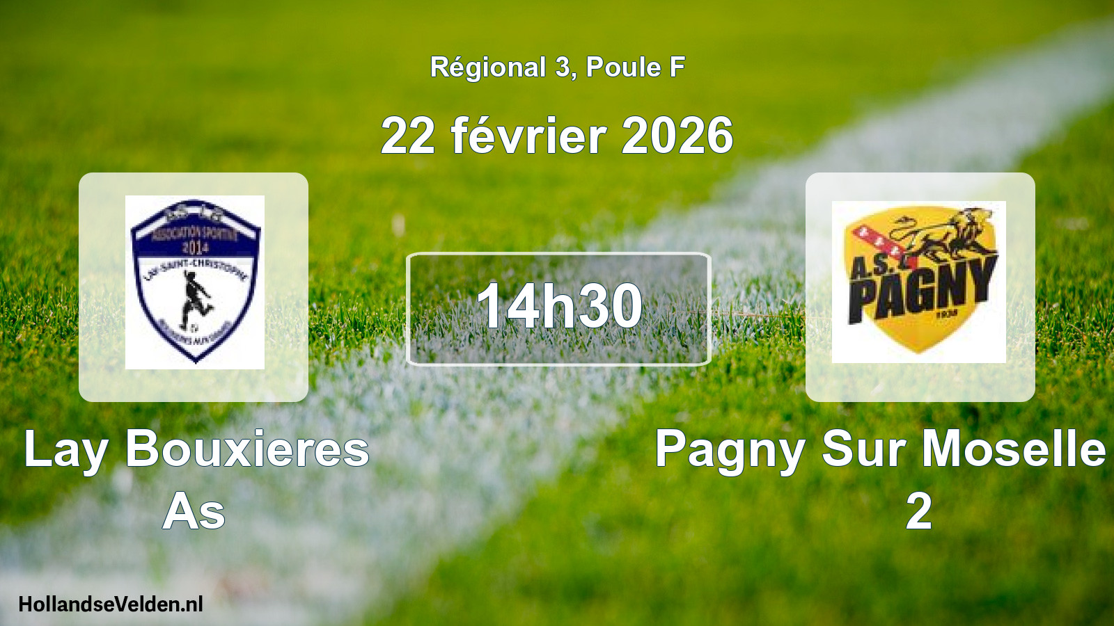Geplande wedstrijd: Lay Bouxieres As - Pagny Sur Moselle As 2 (22 février 2026)