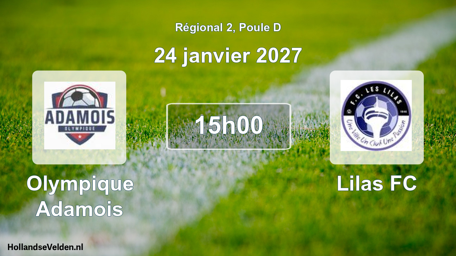 Scheduled Match: Olympique Adamois - Lilas FC (24 January 2027)