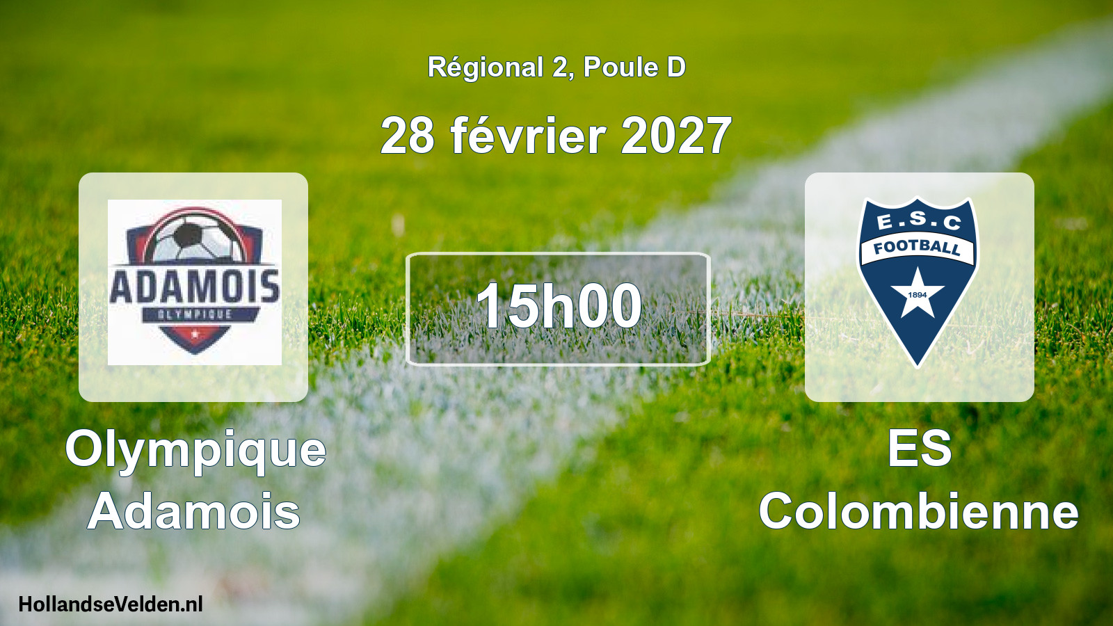 Scheduled Match: Olympique Adamois - ES Colombienne (28 February 2027)