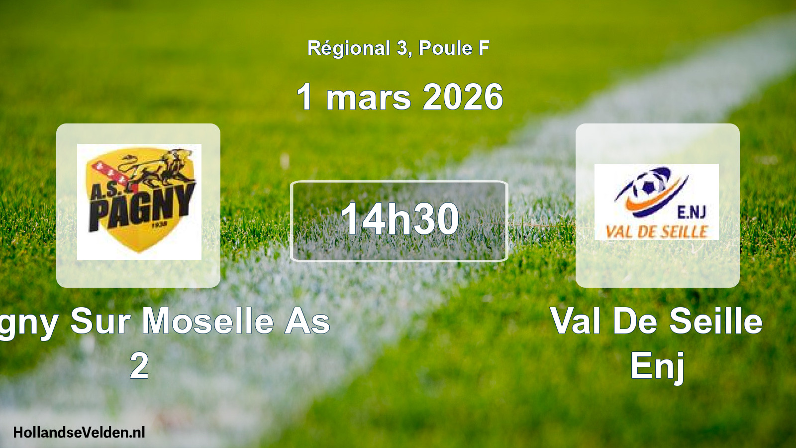 Scheduled Match: Pagny Sur Moselle As 2 - Val De Seille Enj (1 March 2026)