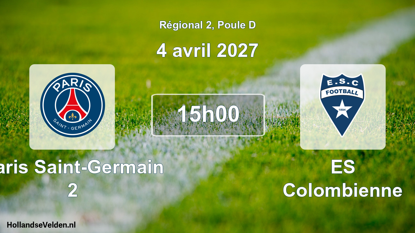 Geplande wedstrijd: Paris Saint-Germain 2 - ES Colombienne (4 april 2027)