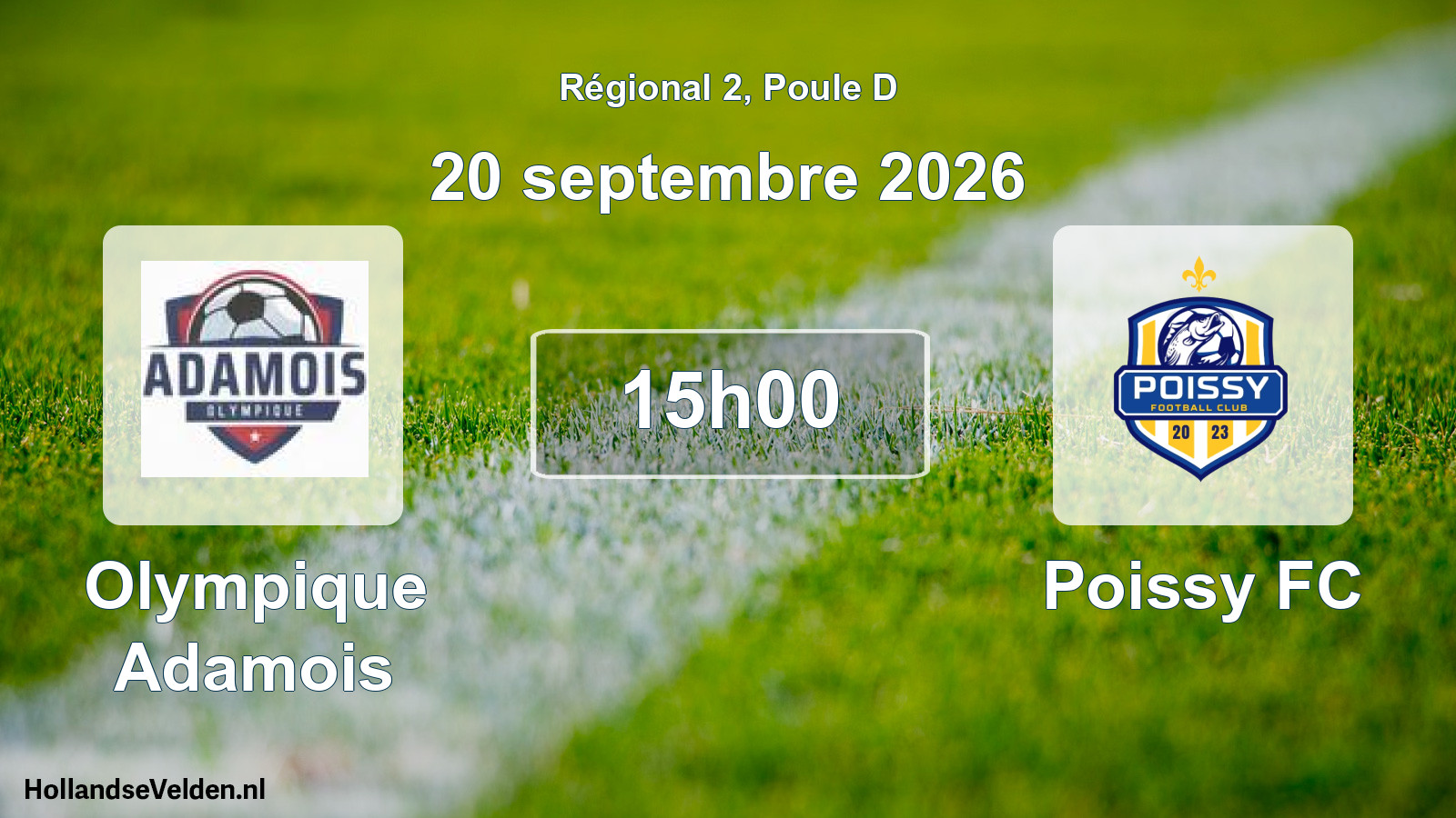 Match programmé: Olympique Adamois - Poissy FC (20 septembre 2026)