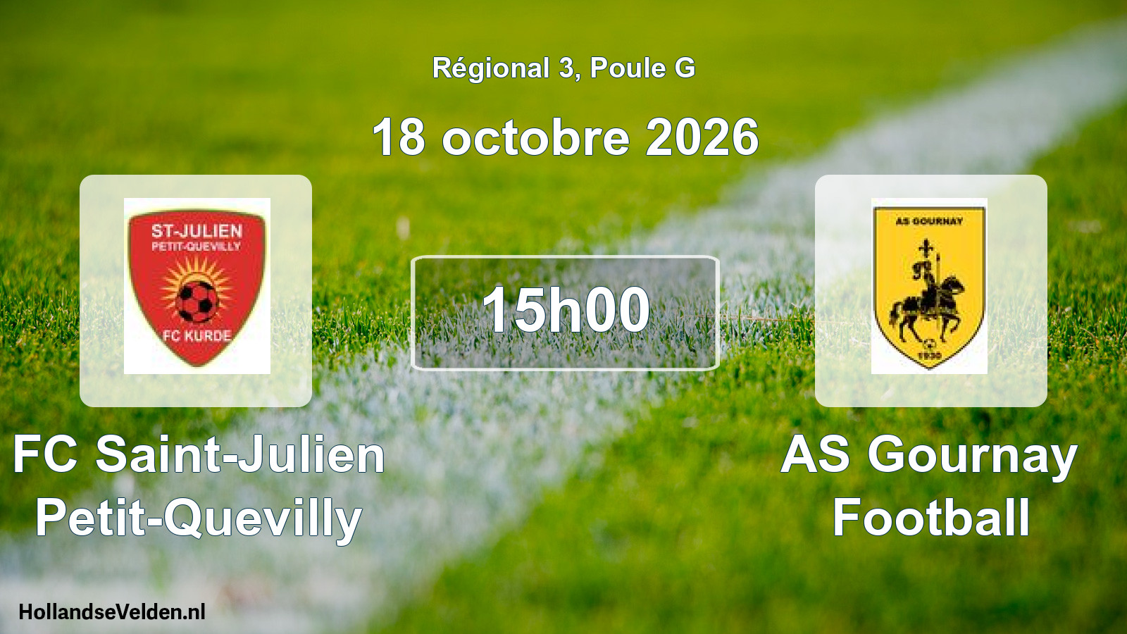Scheduled Match: FC Saint-Julien Petit-Quevilly - AS Gournay Football (18 October 2026)