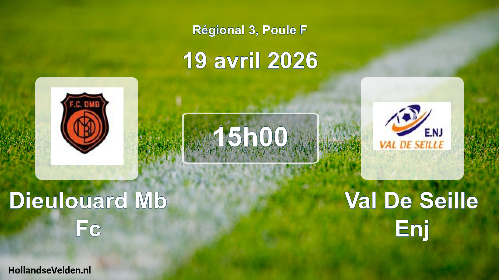 Geplande wedstrijd: Dieulouard Mb Fc - Val De Seille Enj (19 april 2026)