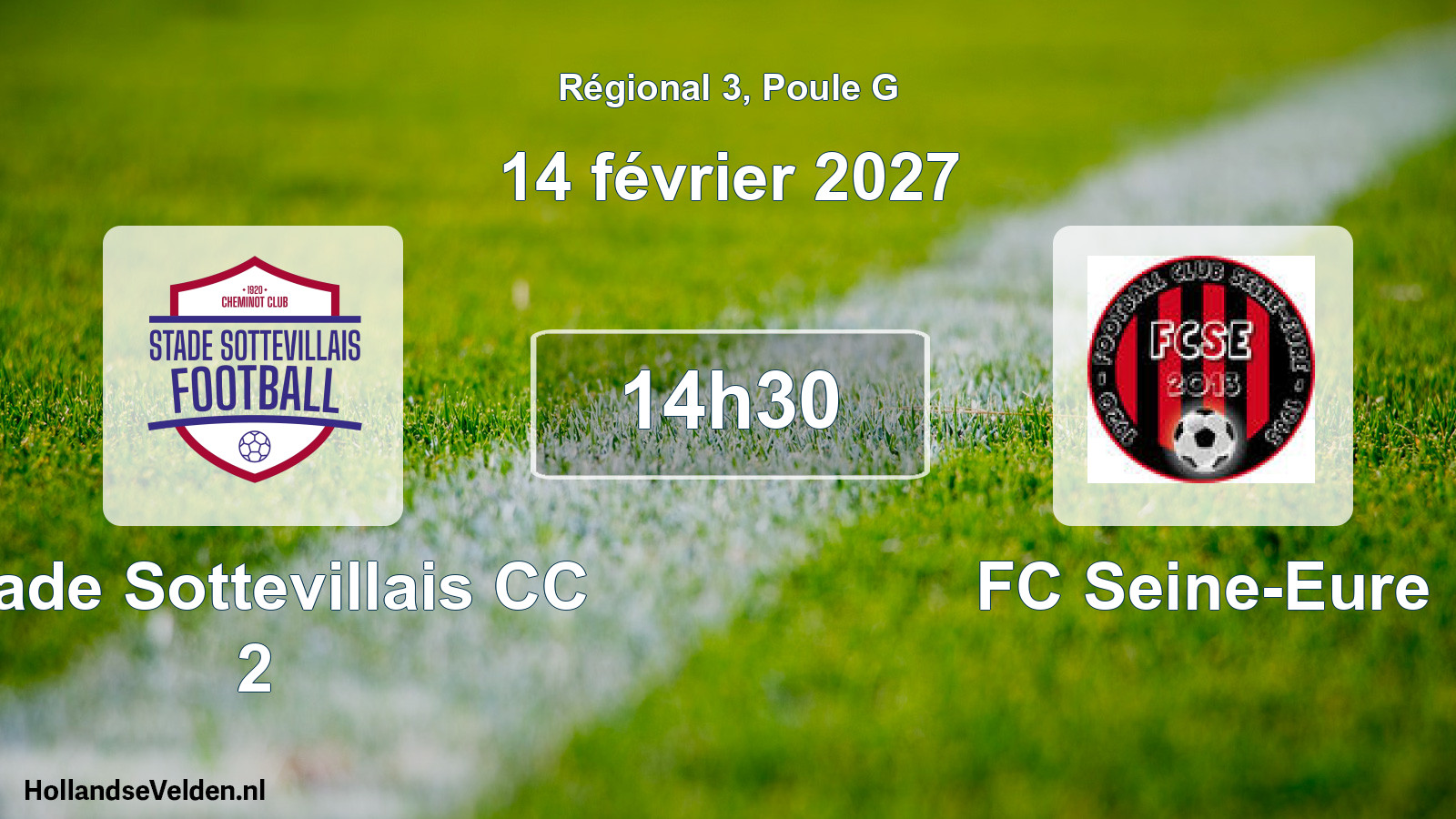 Scheduled Match: Stade Sottevillais CC 2 - FC Seine-Eure (14 February 2027)