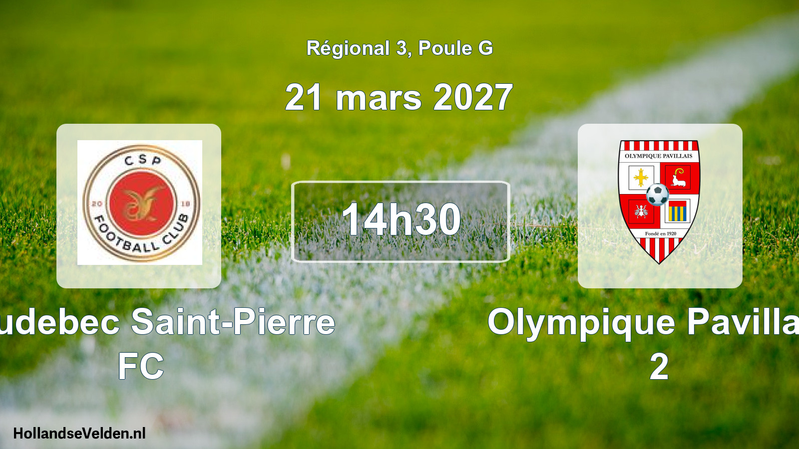 Scheduled Match: Caudebec Saint-Pierre FC - Olympique Pavillais 2 (21 March 2027)