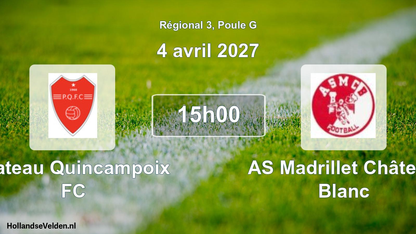 Scheduled Match: Plateau Quincampoix FC - AS Madrillet Château Blanc (4 April 2027)