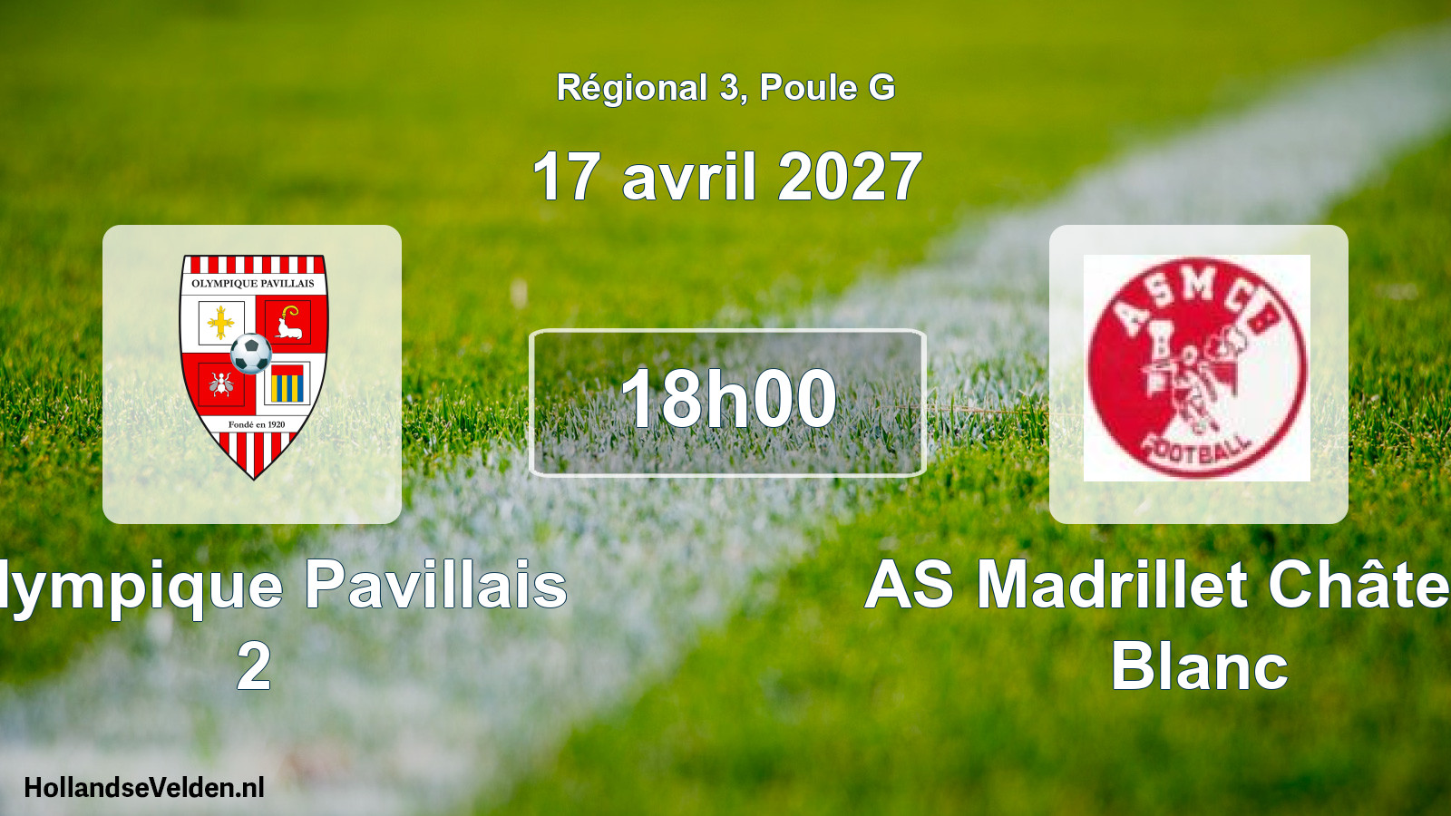 Scheduled Match: Olympique Pavillais 2 - AS Madrillet Château Blanc (17 April 2027)