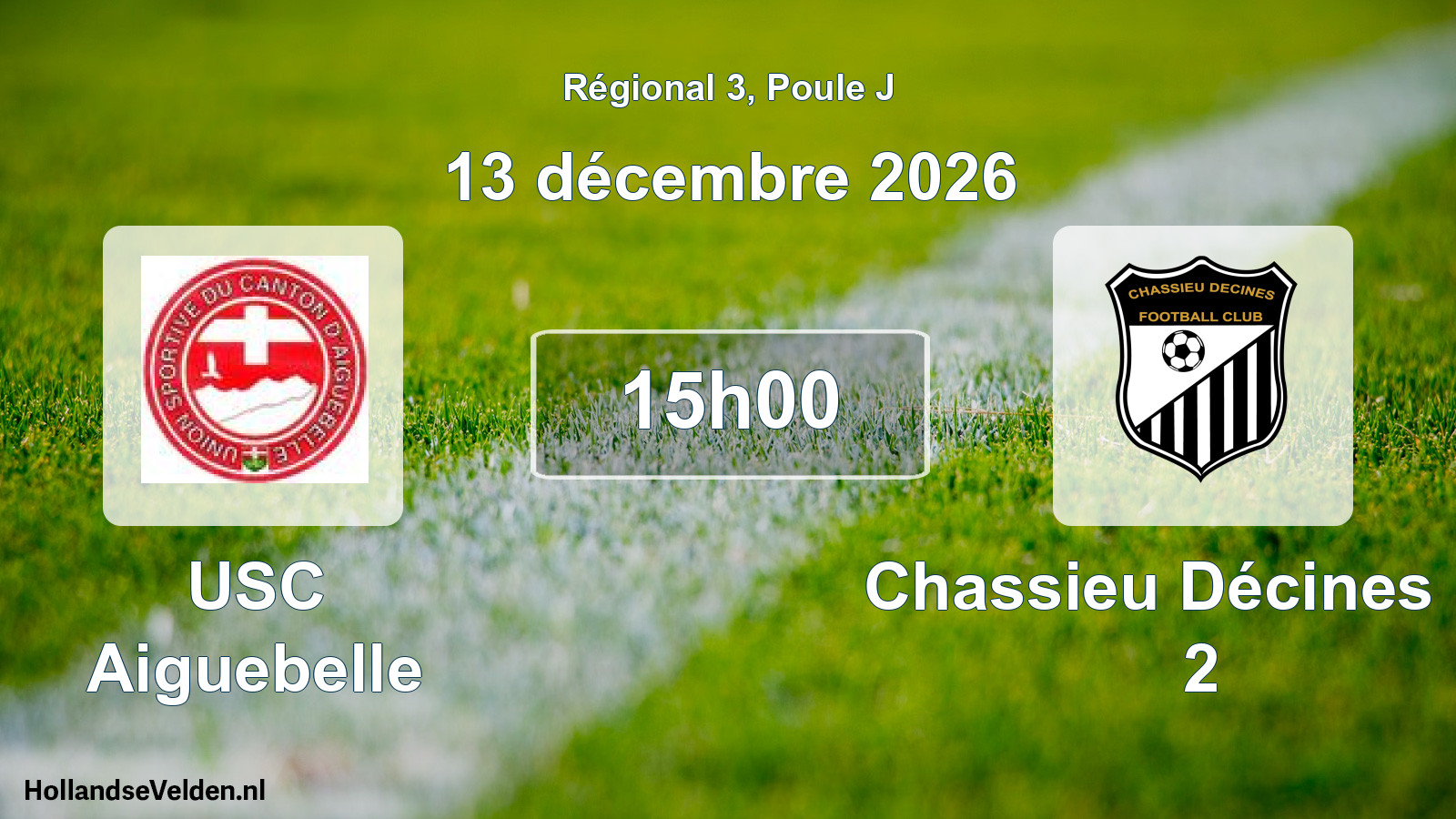 Match programmé: USC Aiguebelle - Chassieu Décines FC 2 (13 décembre 2026)