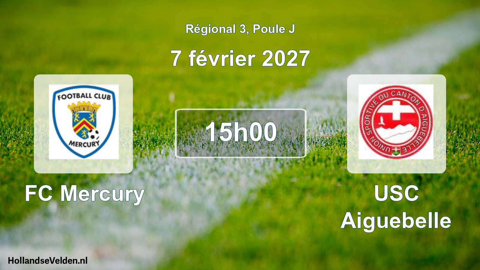 Match programmé: FC Mercury - USC Aiguebelle (7 février 2027)
