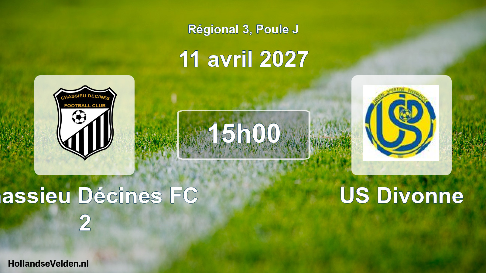 Match programmé: Chassieu Décines FC 2 - US Divonne (11 avril 2027)