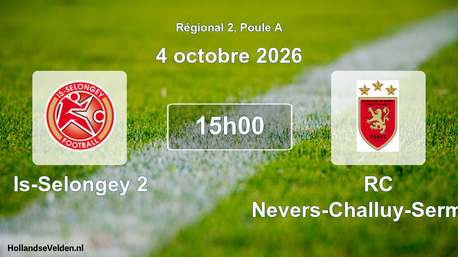 Scheduled Match: Is-Selongey 2 - RC Nevers-Challuy-Sermoise (4 October 2026)