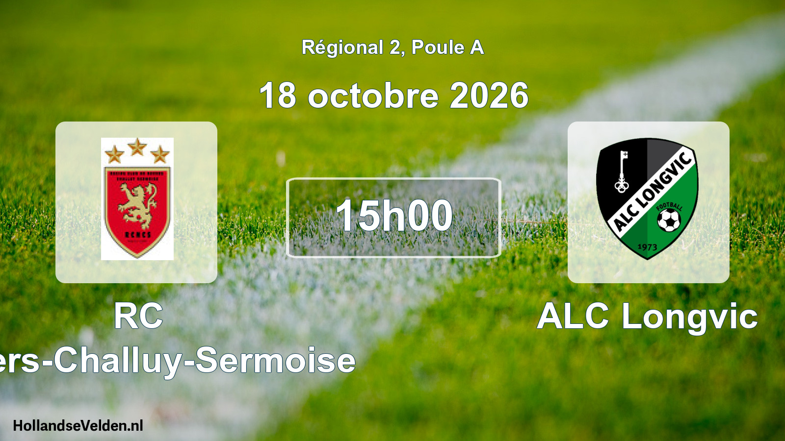 Geplande wedstrijd: RC Nevers-Challuy-Sermoise - ALC Longvic (18 oktober 2026)