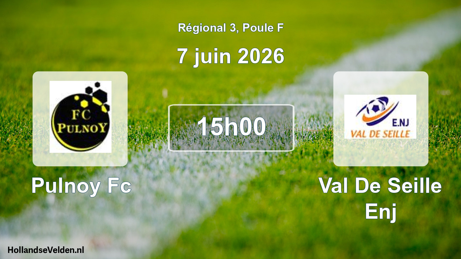 Geplande wedstrijd: Pulnoy Fc - Val De Seille Enj (7 juni 2026)