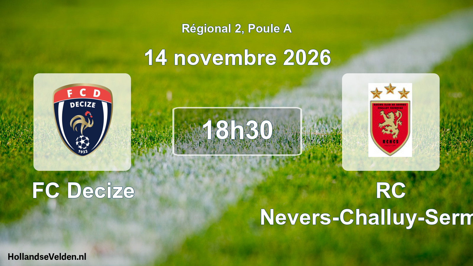 Geplande wedstrijd: FC Decize - RC Nevers-Challuy-Sermoise (14 november 2026)