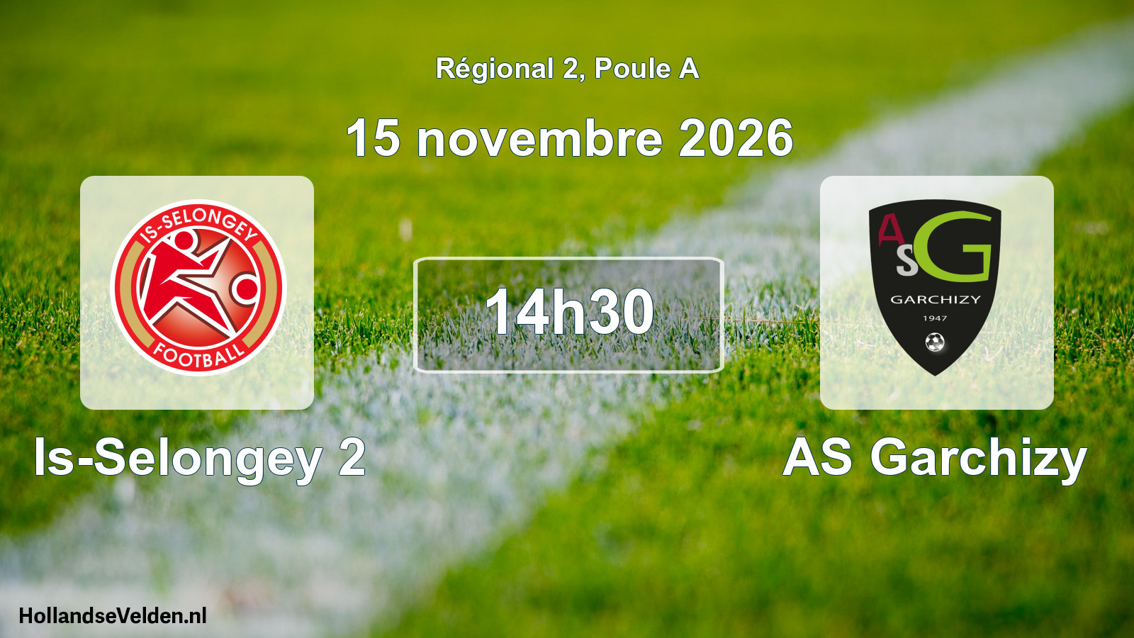 Match programmé: Is-Selongey 2 - AS Garchizy (15 novembre 2026)