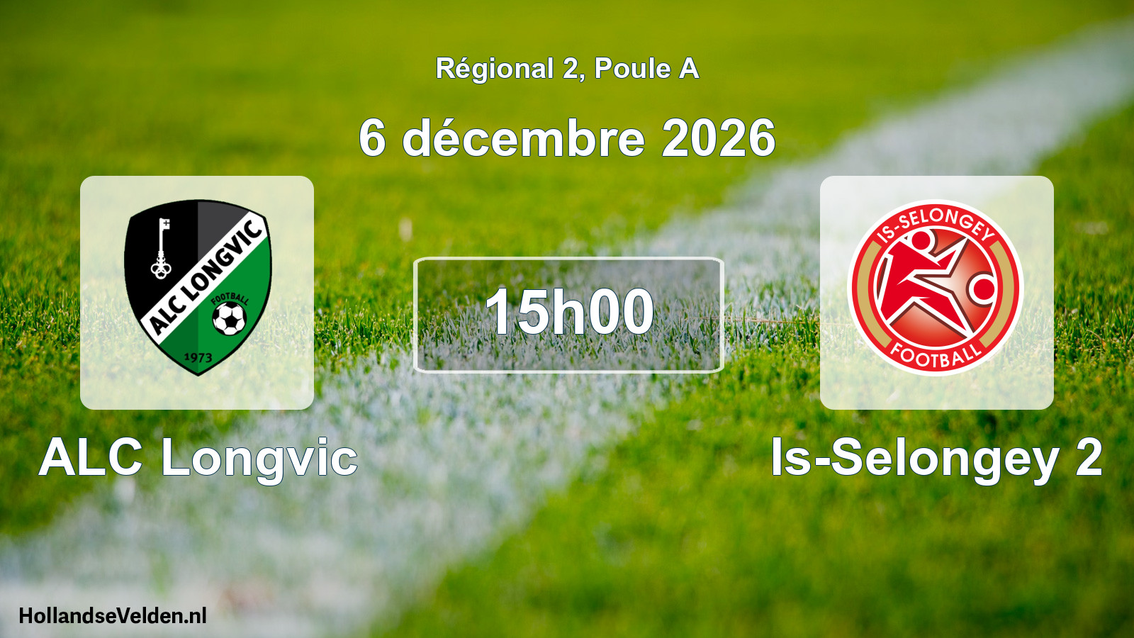 Match programmé: ALC Longvic - Is-Selongey 2 (6 décembre 2026)