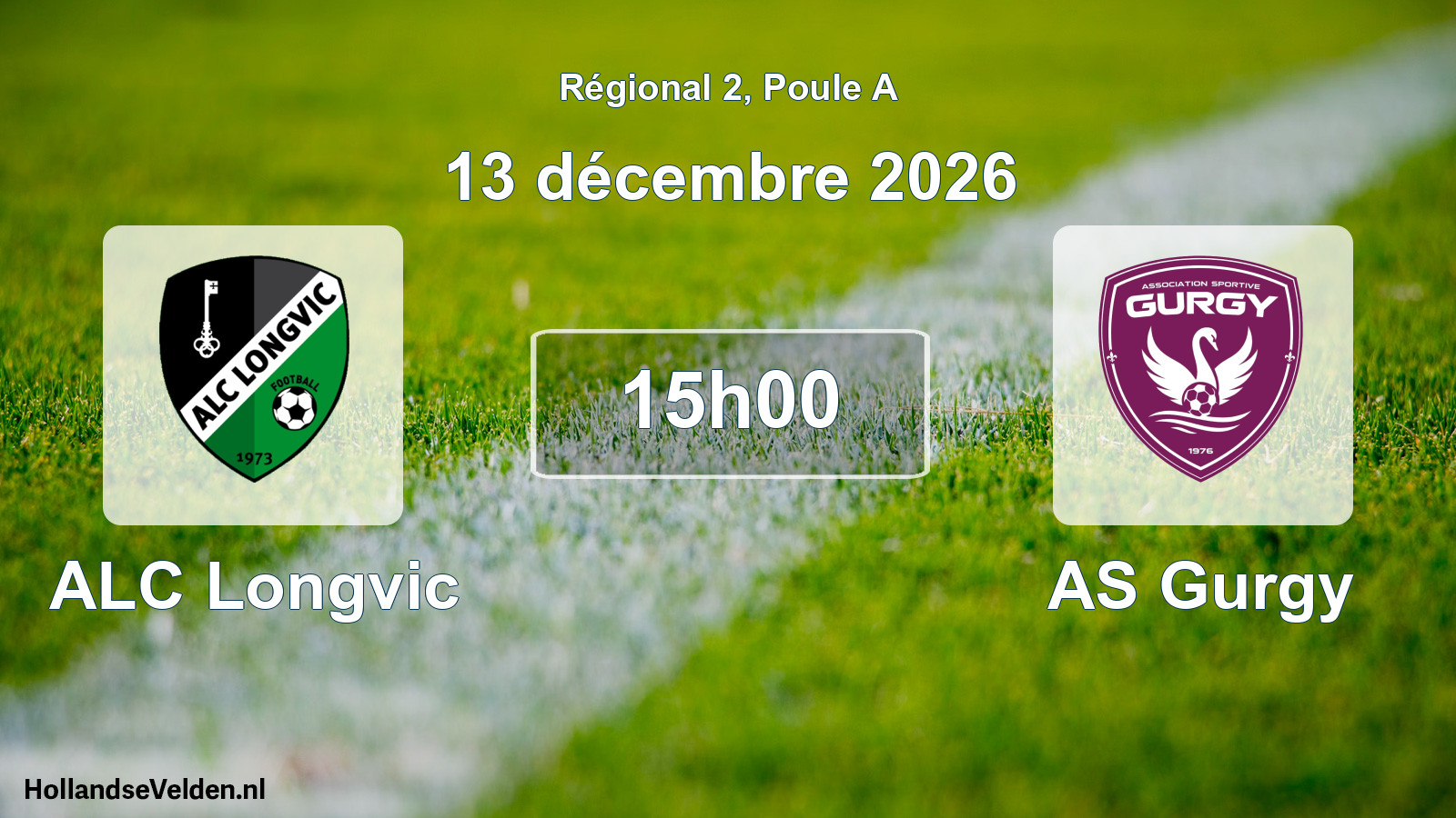 Geplande wedstrijd: ALC Longvic - AS Gurgy (13 december 2026)