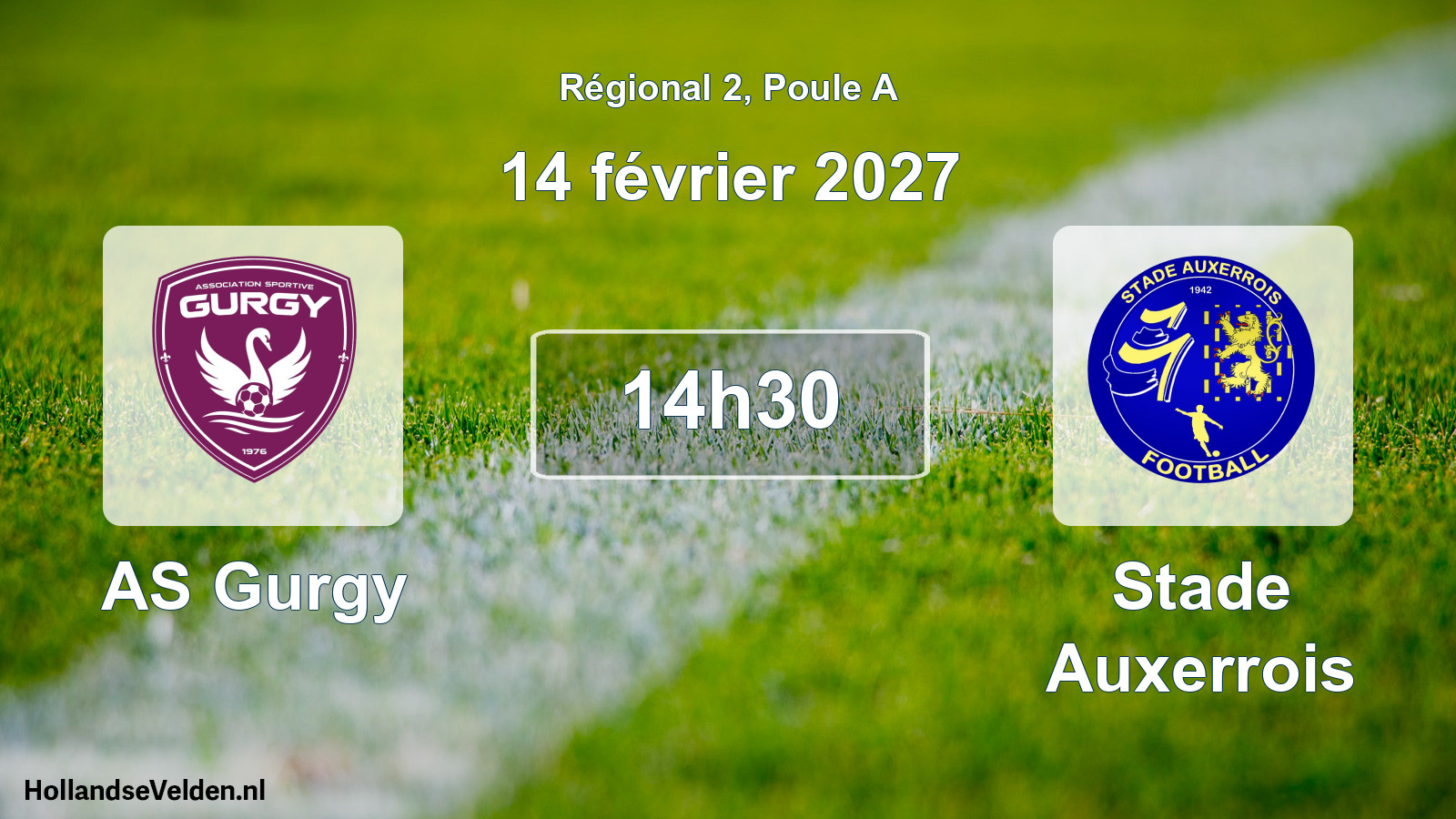 Scheduled Match: AS Gurgy - Stade Auxerrois (14 February 2027)