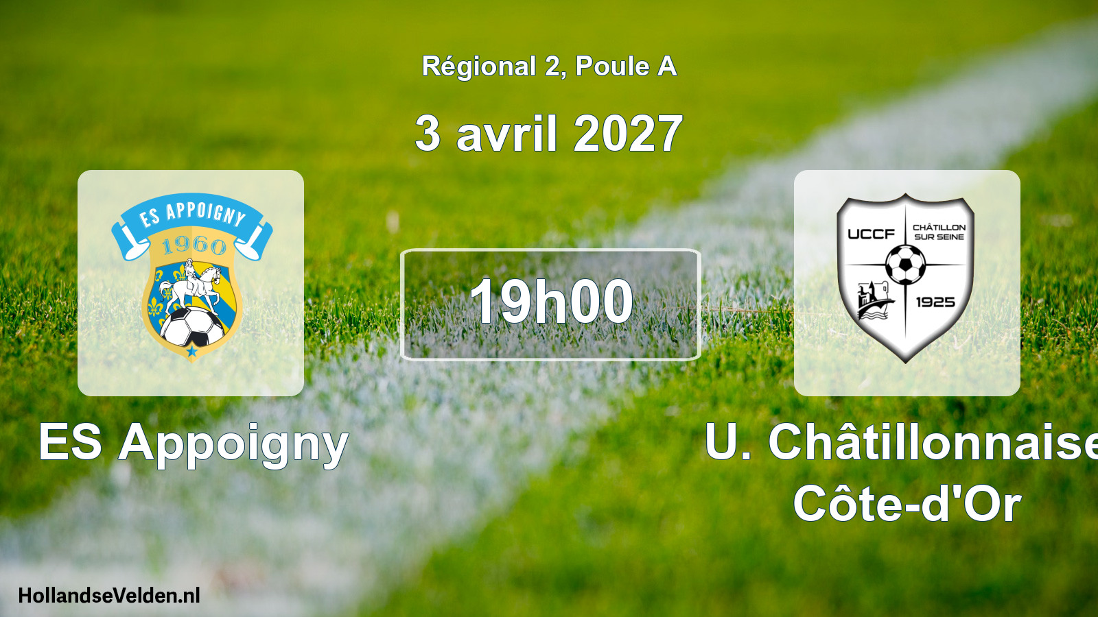 Scheduled Match: ES Appoigny - U. Châtillonnaise Côte-d'Or (3 April 2027)