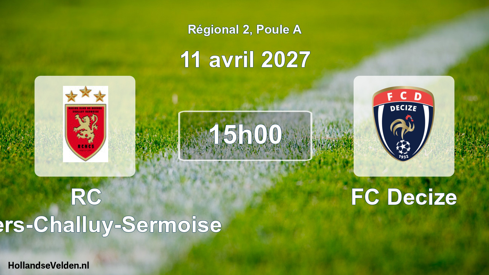 Scheduled Match: RC Nevers-Challuy-Sermoise - FC Decize (11 April 2027)