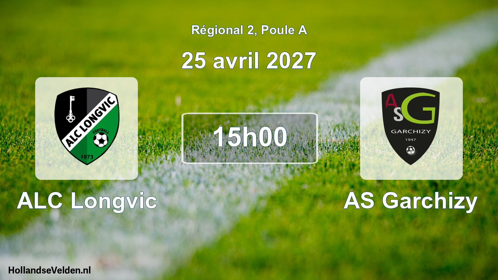 Scheduled Match: ALC Longvic - AS Garchizy (25 April 2027)