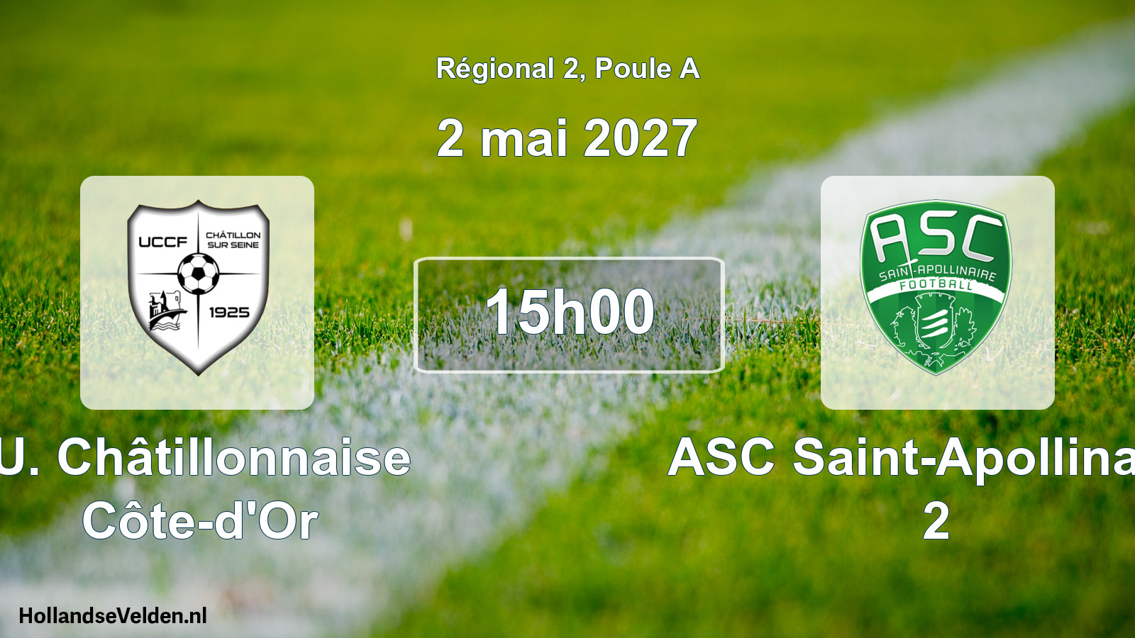 Scheduled Match: U. Châtillonnaise Côte-d'Or - ASC Saint-Apollinaire 2 (2 May 2027)