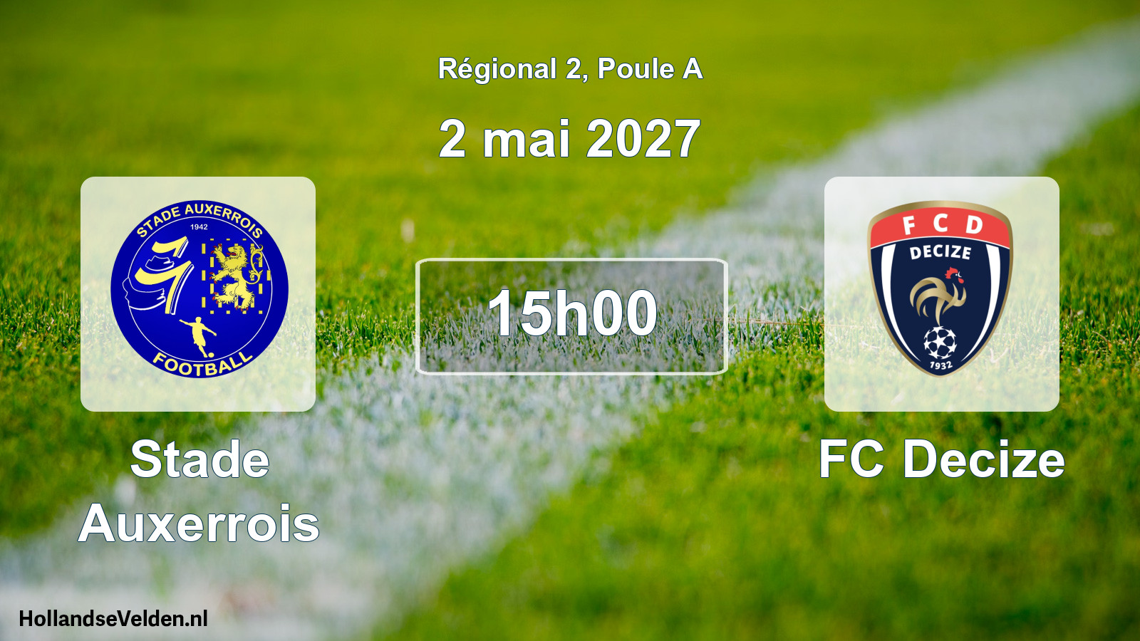 Scheduled Match: Stade Auxerrois - FC Decize (2 May 2027)